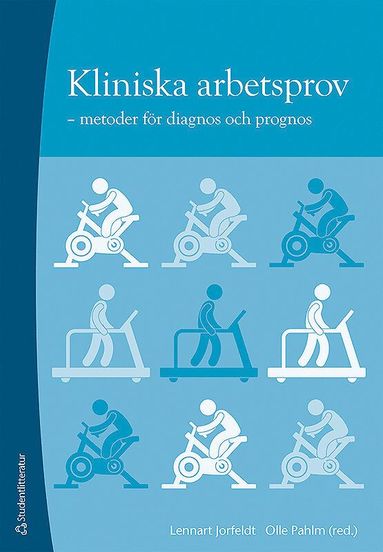 bokomslag Kliniska arbetsprov : metoder för diagnos och prognos