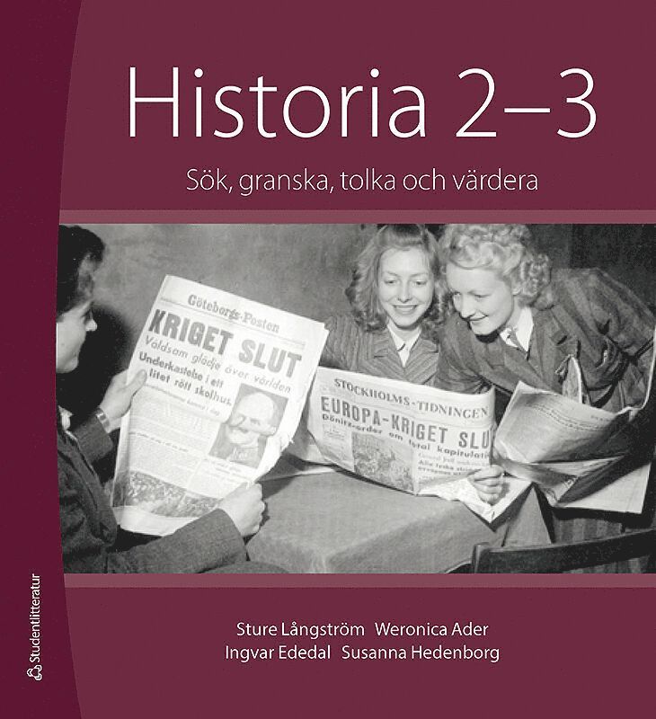 Historia 2-3 : sök, granska, tolka och värdera. Elevpaket (Bok + digital produkt) 1