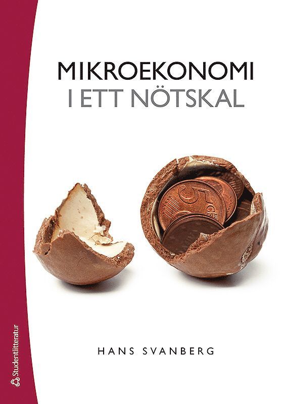 Hans Svanberg - Mikroekonomi i ett nötskal, Häftad