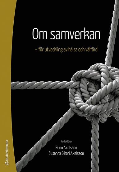 bokomslag Om samverkan - - för utveckling av hälsa och välfärd