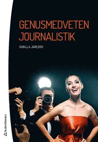 bokomslag Genusmedveten journalistik