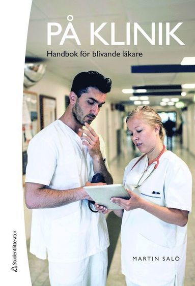 bokomslag På klinik : handbok för blivande läkare