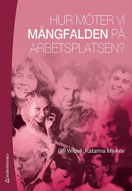 Katarina Mlekov, Gill Widell - Hur möter vi mångfalden på arbetsplatsen?, Häftad