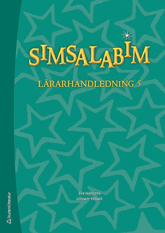 Eva Ingelsten, Lillemor Pollack - Simsalabim 5 - Lärarhandledning (Bok + digital produkt), Häftad