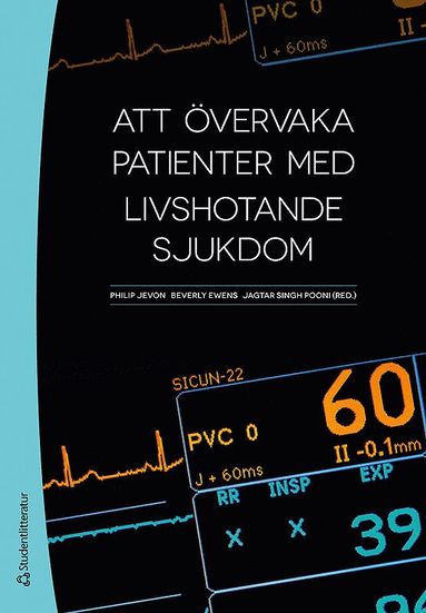 bokomslag Att övervaka patienter med livshotande sjukdom