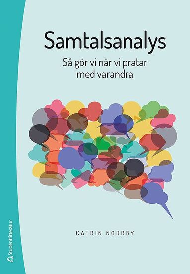 Catrin Norrby - Samtalsanalys - Så gör vi när vi pratar med varandra, Häftad
