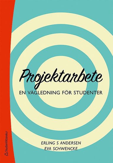 bokomslag Projektarbete - En vägledning för studenter