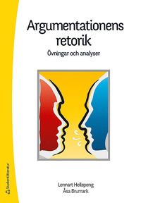 bokomslag Argumentationens retorik : övningar och analyser