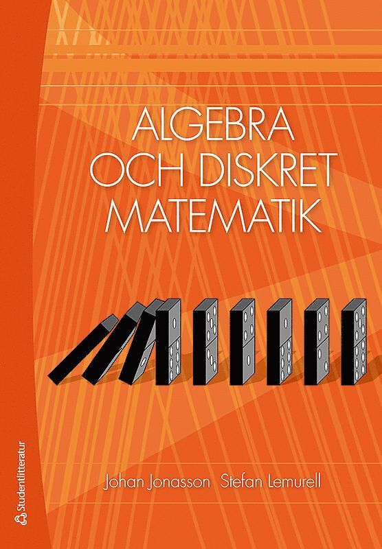 Johan Jonasson, Stefan Lemurell - Algebra och diskret matematik, Häftad