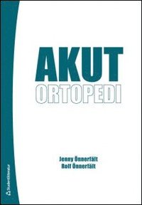 bokomslag Akut ortopedi