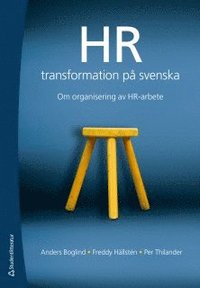 bokomslag HR-transformation på svenska : om organisering av HR-arbete