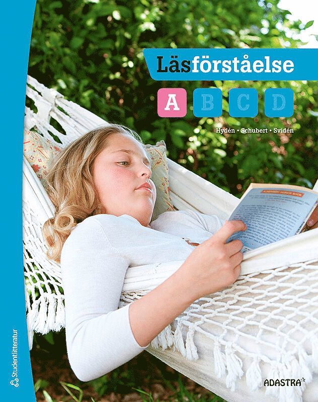 Görel Hydén, Magdalena Schubert, Cecilia Svidén - Läsförståelse A, Häftad