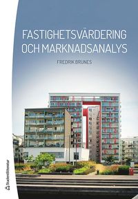 bokomslag Fastighetsvärdering och marknadsanalys