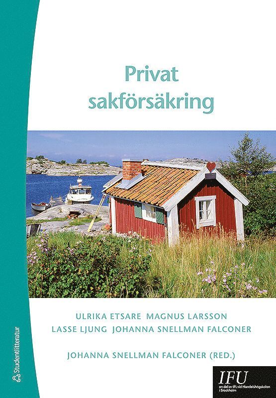 Johanna Snellman, Ulrika Etsare, Magnus Larsson, Lasse Ljung - Privat sakförsäkring, Häftad