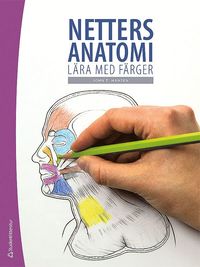 bokomslag Netters anatomi : lära med färger