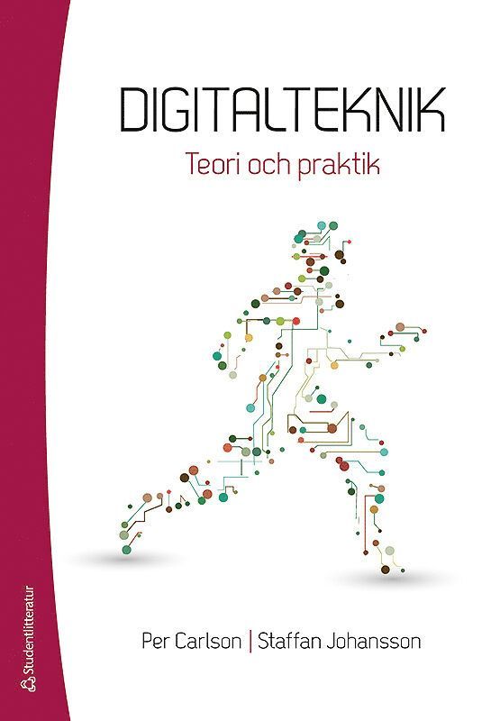 Digitalteknik - Teori och praktik 1