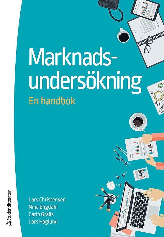 Lars Christensen, Nina Engdahl, Carin Grääs, Lars Haglund - Marknadsundersökning : en handbok, Häftad