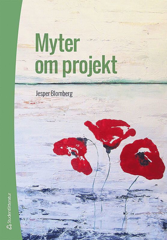 Jesper Blomberg - Myter om projekt, Häftad