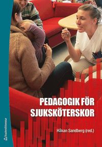 bokomslag Pedagogik för sjuksköterskor