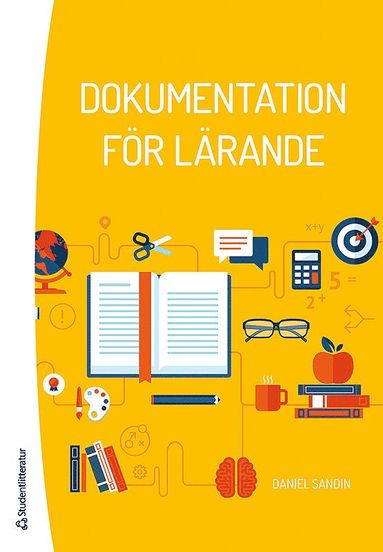 Daniel Sandin - Dokumentation för lärande, Häftad