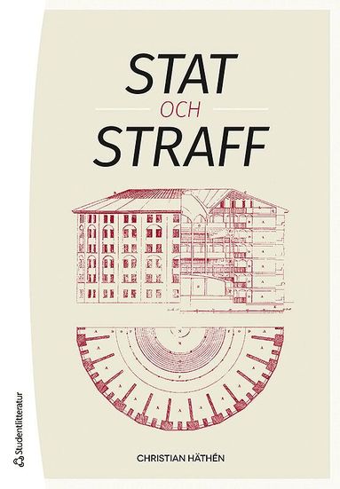 Christian Häthén - Stat och straff : rättshistoriska perspektiv, Häftad