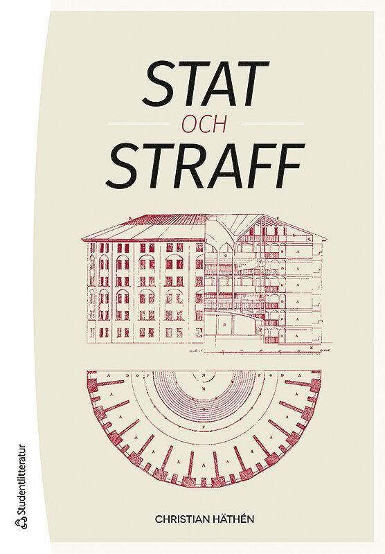 Christian Häthén - Stat och straff : rättshistoriska perspektiv, Häftad