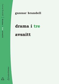 bokomslag Drama i tre avsnitt