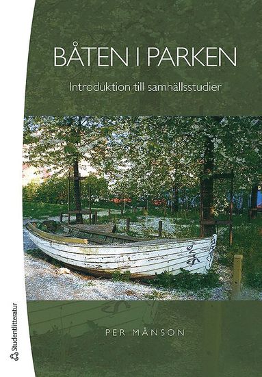 bokomslag Båten i parken : introduktion till samhällsstudier