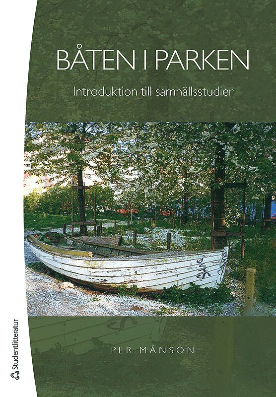 Per Månson - Båten i parken : introduktion till samhällsstudier, Häftad