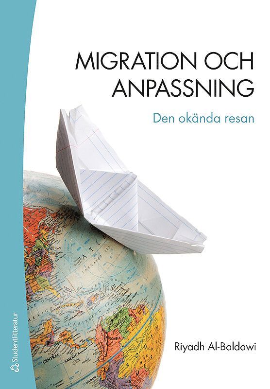 Migration och anpassning : den okända resan 1