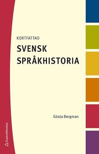 bokomslag Kortfattad svensk språkhistoria