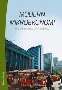 bokomslag Modern mikroekonomi : marknad, politik och välfärd