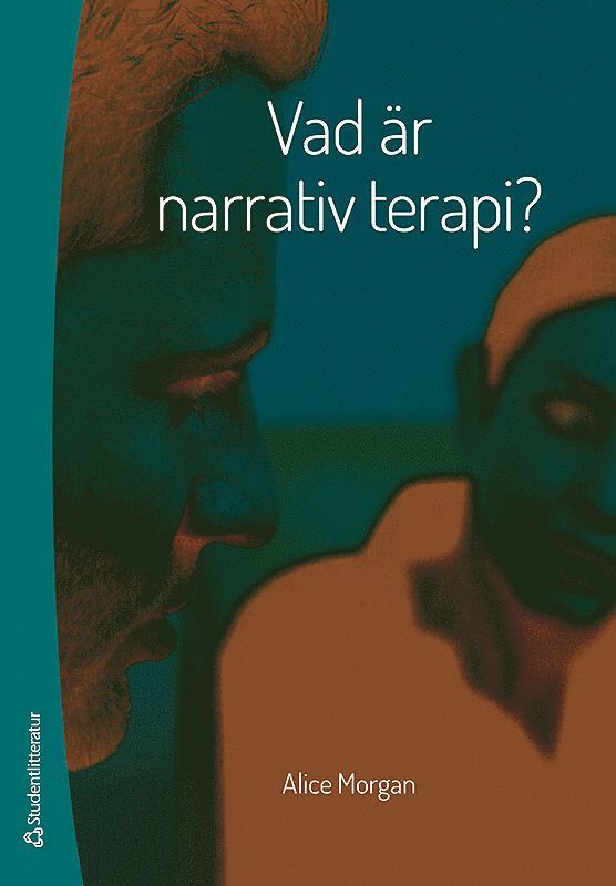 Vad är narrativ terapi? 1