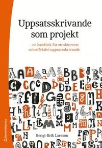 bokomslag Uppsatsskrivande som projekt