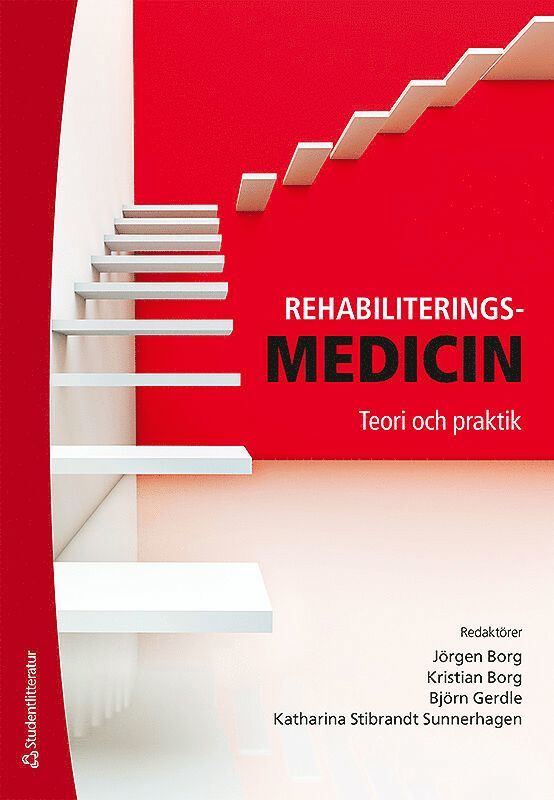 Rehabiliteringsmedicin : teori och praktik, Häftad