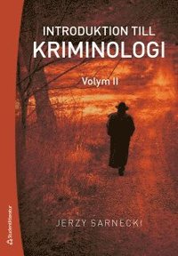 bokomslag Introduktion till kriminologi. 2, Straff och prevention