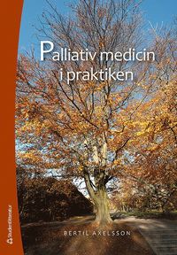 bokomslag Palliativ medicin i praktiken