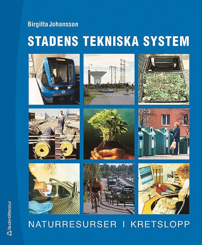 Birgitta Johansson - Stadens tekniska system, Häftad