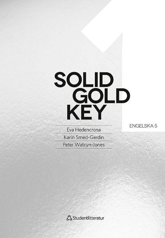 Eva Hedencrona, Karin Smed-Gerdin, Peter Watcyn-Jones - Solid Gold 1 Key, Häftad