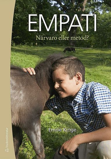 Emilie Kinge - Empati - Närvaro eller metod, Häftad