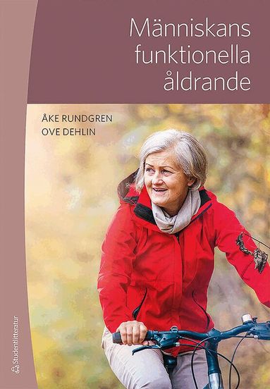 Åke Rundgren, Ove Dehlin - Människans funktionella åldrande, Häftad