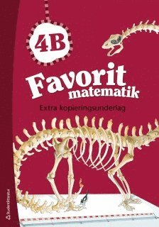 bokomslag Favorit matematik 4B Extra kopieringsunderlag