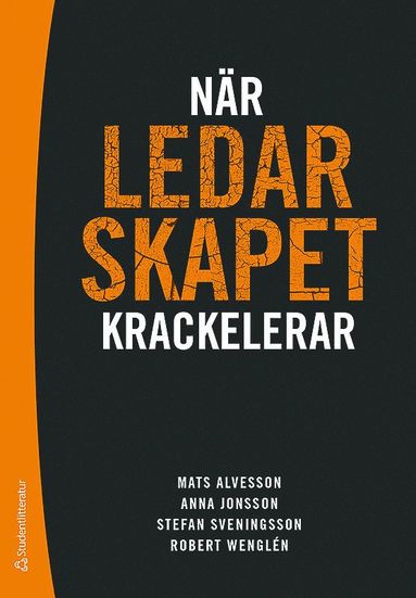 bokomslag När ledarskapet krackelerar