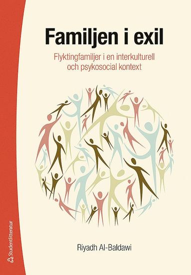 bokomslag Familjen i exil : flyktingfamiljer i en interkulturell och psykosocial kontext