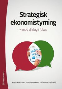 bokomslag Strategisk ekonomistyrning : med dialog i fokus