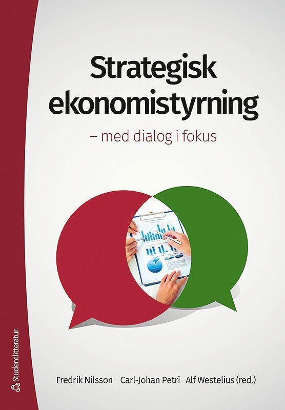 Strategisk ekonomistyrning : med dialog i fokus, Häftad