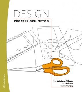 Design : process och metod 1