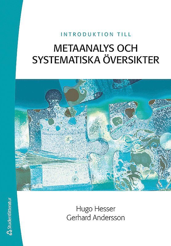 Introduktion till metaanalys och systematiska översikter 1