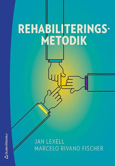 Jan Lexell, Marcelo Rivano Fischer - Rehabiliteringsmetodik, Häftad