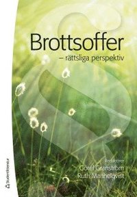 bokomslag Brottsoffer : rättsliga perspektiv